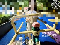 2024年，海角大神【意淫自己妹妹】54帖亂倫合集，泳池玩耍，各種姿勢變態，把玩妹妹內射爽歪歪