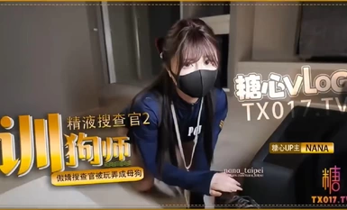 Nana nana_taipei20240708Người huấn luyện chó 2-Người điều tra tinh dịch-Là một người phụ nữ kiêu hãnh, ghét đàn ông nhưng không còn lựa chọn nào khác ngoài việc lấy tinh dịch-mỗi lần tiếp xúc thân mật với một người đàn ông đều khiến cô ấy cảm thấy_4k
